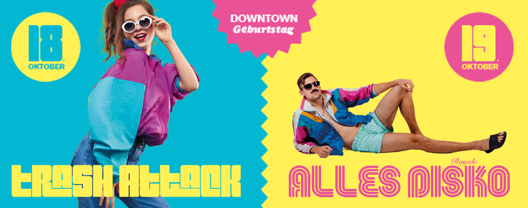 Downtown Geburtstag 18. & 19.10.24